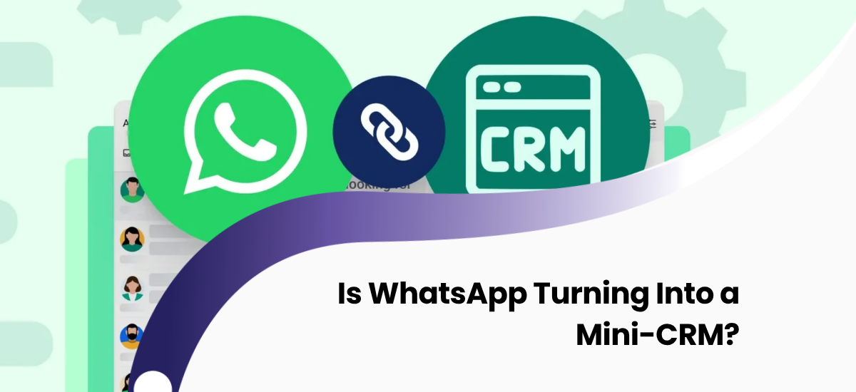 WhatsApp Business Mini CRM