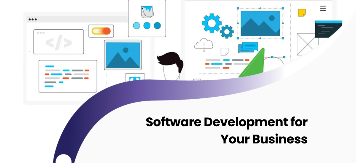 Software Development for Your Business