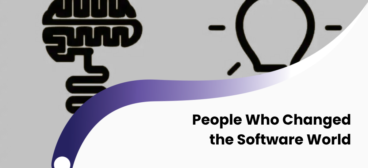 People who changed the software world - Turing, Hopper, Gates, Jobs, Torvalds, Musk, Altman